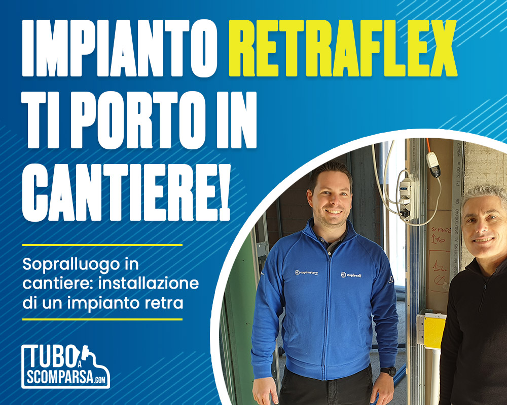 Copertina video impianto aspirapolvere retraflex sopralluogo in cantiere